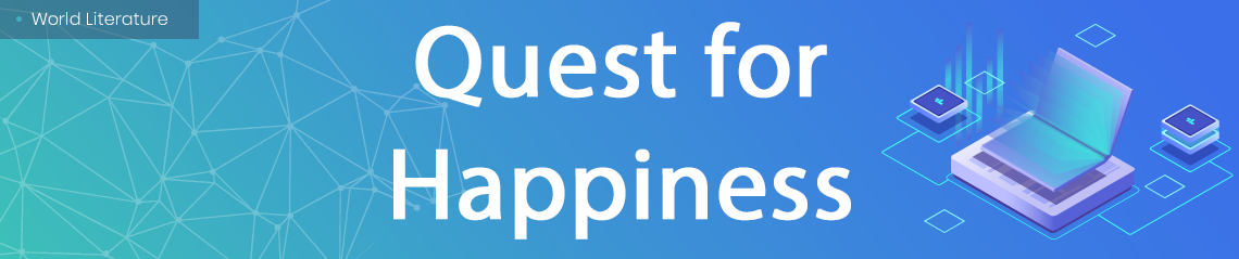 Quest for Happiness