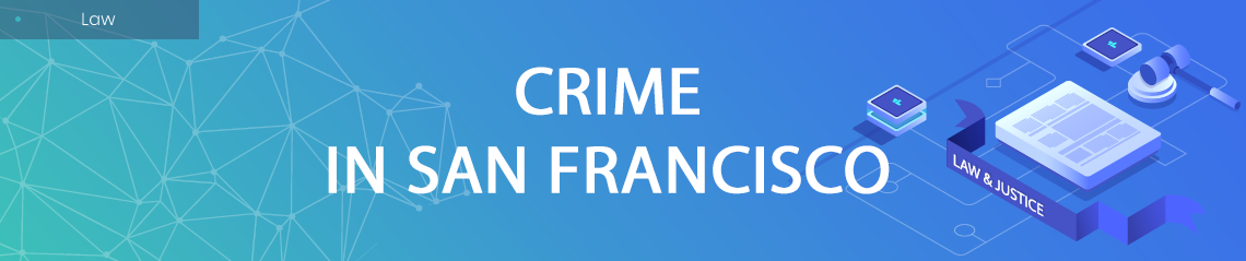 Crime in San Francisco